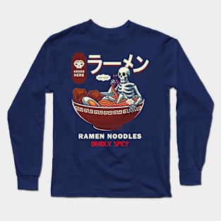 Deadly spicy ramen Long Sleeve T-Shirt